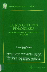 Imagen de la cubierta de La revolucion financiera. Manifestaciones y perspectivas en Chile