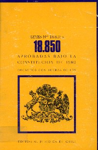 Imagen de la cubierta de Leyes Nº 18.826 a la 18.850. Aprobadas bajo la constitución de 1980