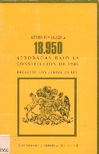 Imagen de la cubierta de Leyes Nº 18.926 a 18.950. Aprobadas bajo la Constitución de 1980.