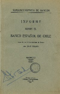 Imagen de la cubierta de Informe sobre el Banco Español de Chile
