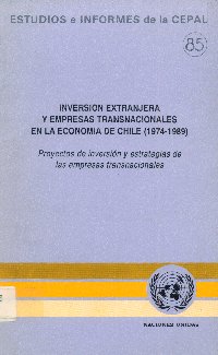 Imagen de la cubierta de Inversión extranjera y empresas transnacionales en la economía de Chile (1974-1989).
