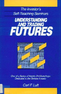 Imagen de la cubierta de Understanding and trading futures