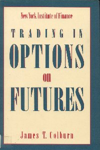 Imagen de la cubierta de Trading in options on futures