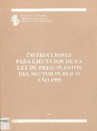 Imagen de la cubierta de Instrucciones para ejecución de la ley de presupuestos del sector público año 1995