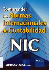 Imagen de la cubierta de Comprender las normas internacionales de contabilidad NIC