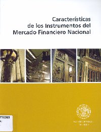 Imagen de la cubierta de Características de los instrumentos del mercado financiero nacional