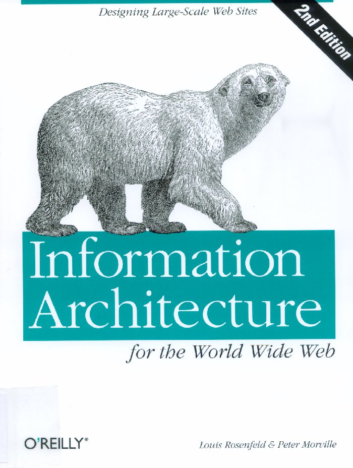 Imagen de la cubierta de Information architecture for the World Wide Web