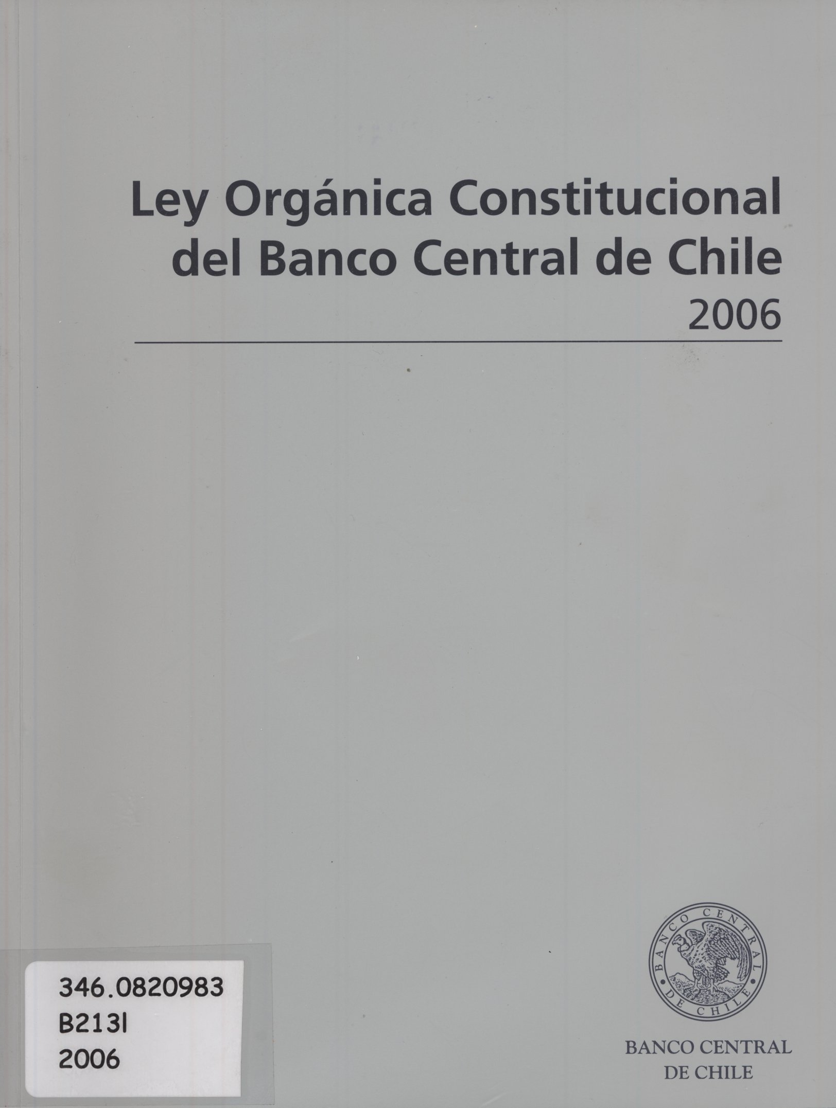 Imagen de la cubierta de Ley Orgánica Constituicional del Banco Central de Chile