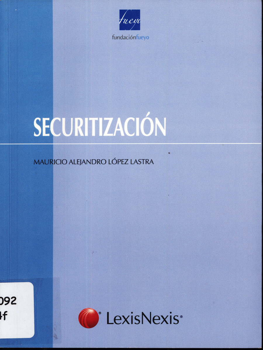 Imagen de la cubierta de Una forma de financiameinto estructurado: la securitización y un anáilisis en paralelo
