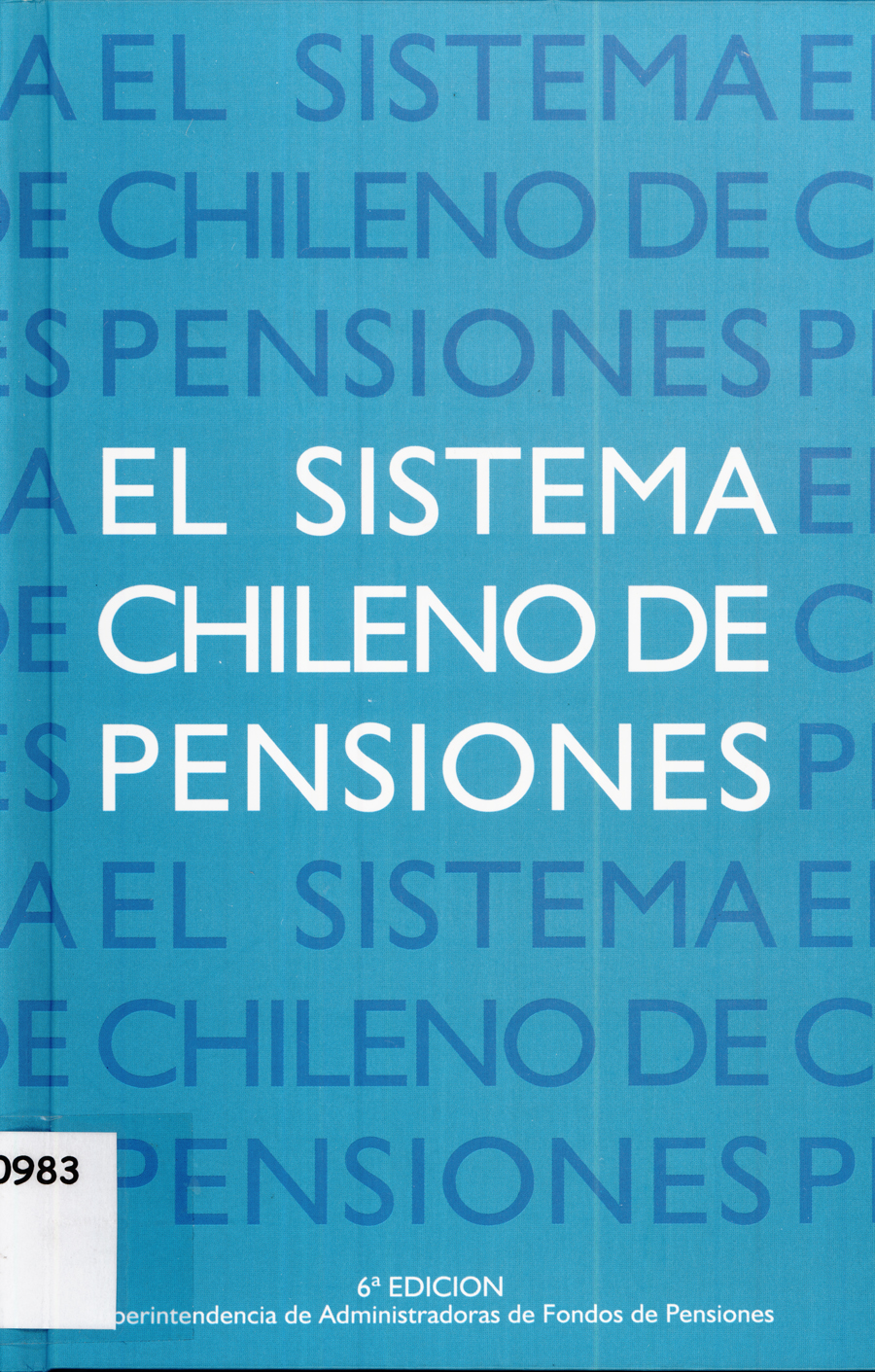 Imagen de la cubierta de El sistema chileno de pensiones