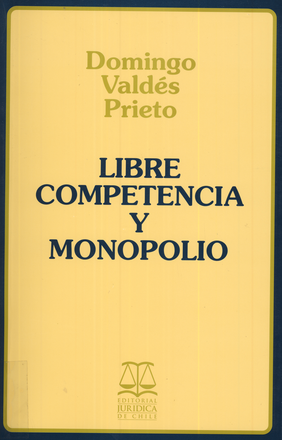 Imagen de la cubierta de Libre competencia y monopolio