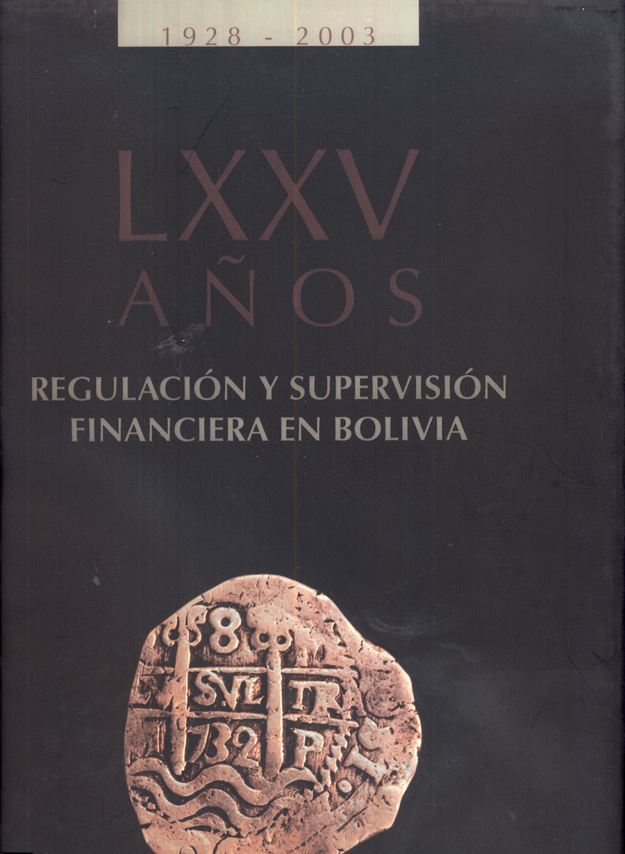 Imagen de la cubierta de LXXV años. Regulación y supervisión financiera en Bolivia