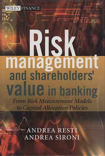 Imagen de la cubierta de Risk management and shareholders' value in banking