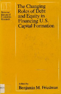 Imagen de la cubierta de The changing roles of debt and equity in financing U.S. capital formation
