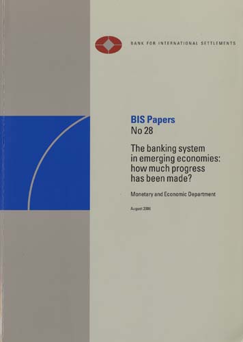 Imagen de la cubierta de The banking system in emerging economies: how much progress has been made?
