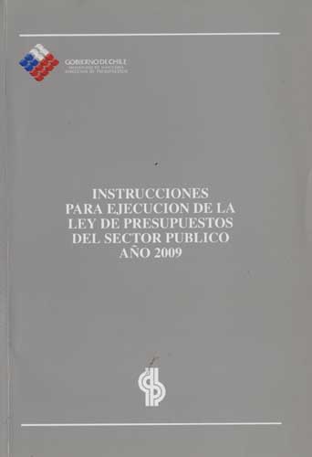 Imagen de la cubierta de Instrucciones para ejecución de la ley de presupuestos del sector público año 2009