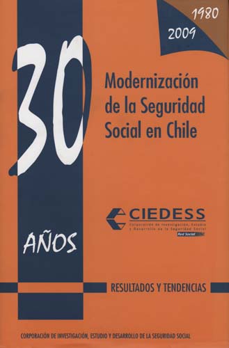 Imagen de la cubierta de Modernización de la seguridad social en Chile. 30 años. 1980-2009