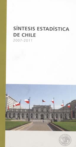 Imagen de la cubierta de Síntesis estadística de Chile. 2007-2011