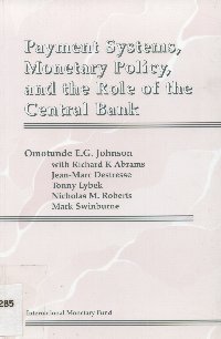 Imagen de la cubierta de Payment systems, monetary policy, and the role of the central bank