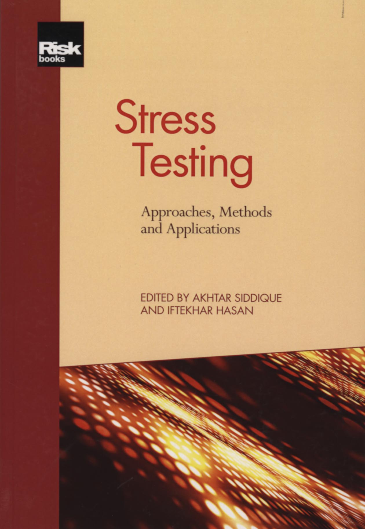 Imagen de la cubierta de Stress testing: approaches, methods and applications