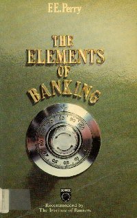 Imagen de la cubierta de The elements of banking