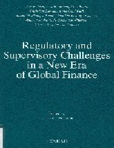 Imagen de la cubierta de Regulatory and supervisory challenges in a new era of global finance