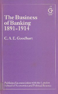 Imagen de la cubierta de The business of banking 1891-1914