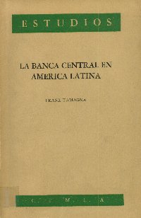Imagen de la cubierta de La banca central en América Latina