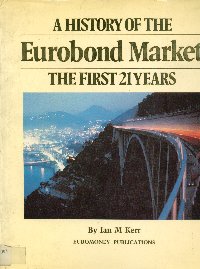 Imagen de la cubierta de A history of the eurobond market.