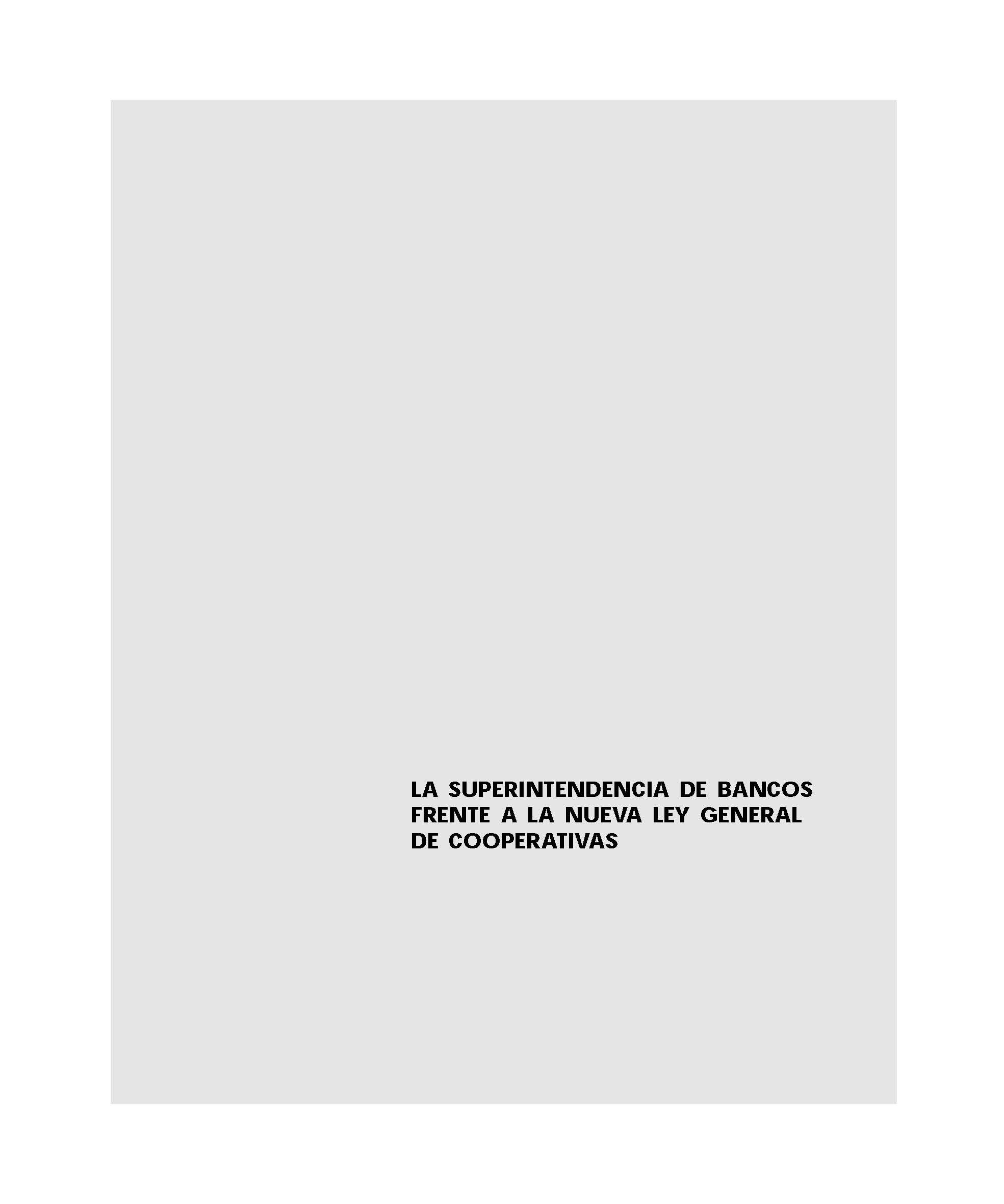 Imagen de la cubierta de La Superintendencia de Bancos frente a la nueva ley general de cooperativas