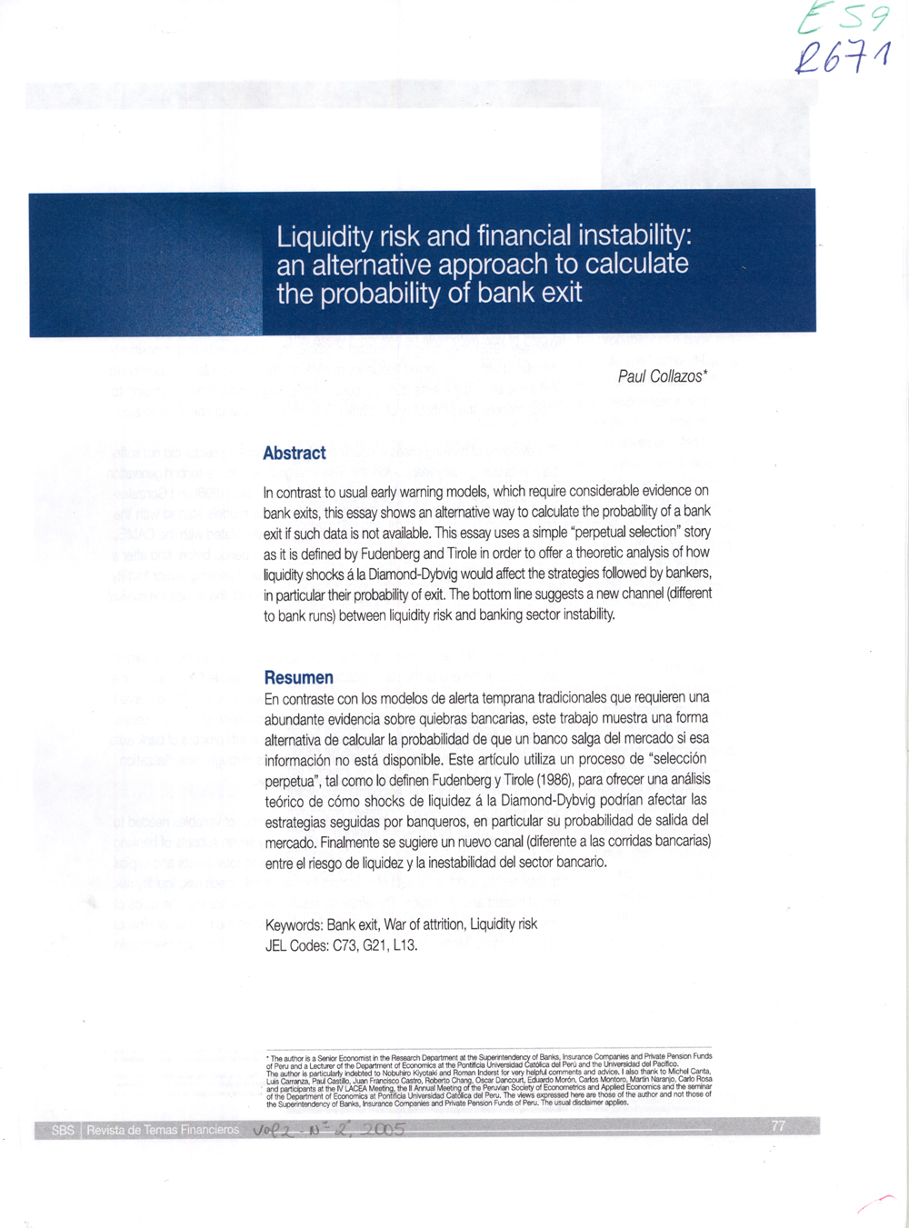 Imagen de la cubierta de Liquidity risk and financial instability: an alternative approach to calculate the probability of bank exit.
